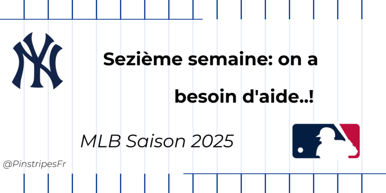 Saison 2025 – Semaine 16: on a besoin d’aide..!