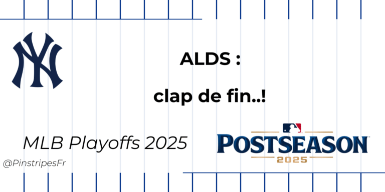 Saison 2025 – ALDS: clap de fin..!